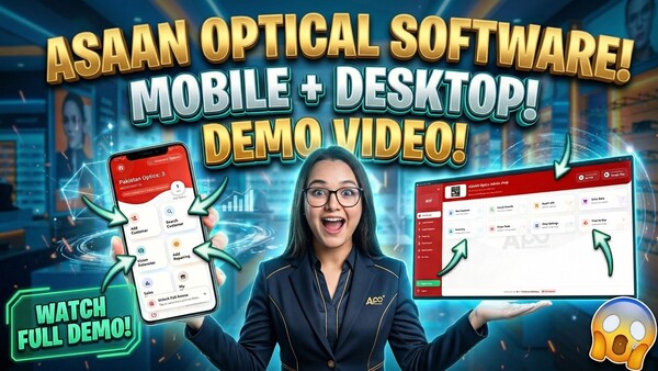 Asaan Optics Desktop Pro Software Live Demo Video